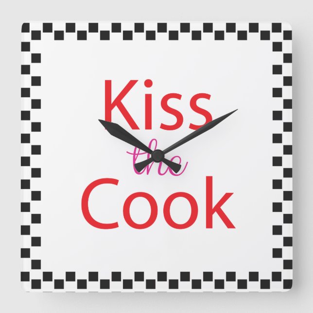 Kiss The Cook Quadratische Wanduhr (Vorderseite)