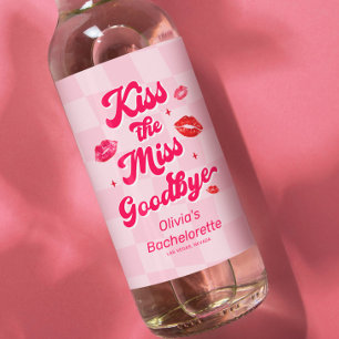 Kiss the Miss Goodbye Junggesellinnenabschied  Weinetikett