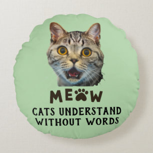 Kissen mit der Aufschrift 'Katzen verstehen ohne W