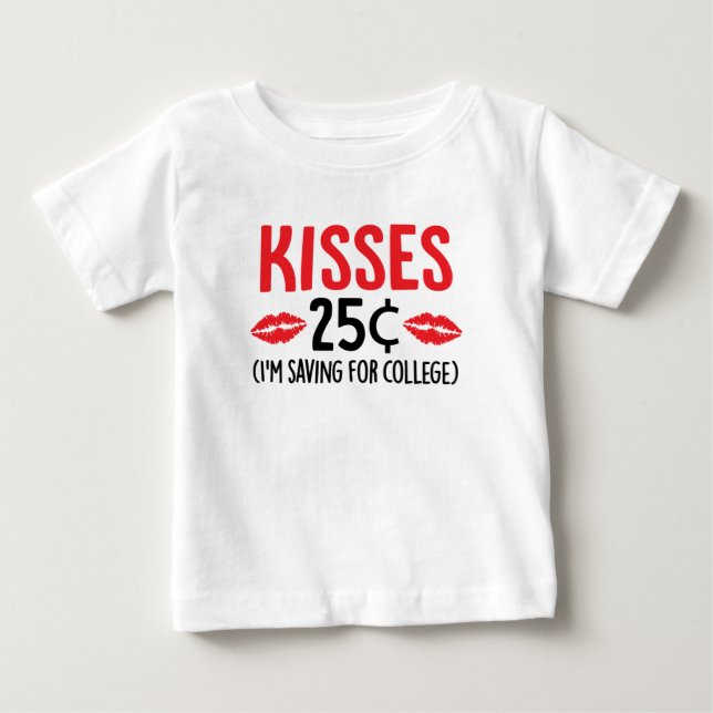 Kisses 25 Mais I'm Rett für Uni Shirt (Vorderseite)