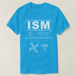 Kissimmee Gateway Airport ISM T - Shirt