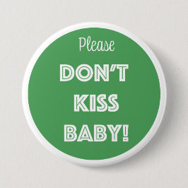 KISST EUCH NICHT BABY! BUTTON
