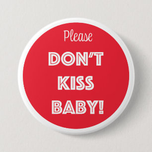 KISST EUCH NICHT BABY! BUTTON