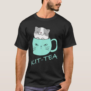 Kit Tea Katze Niedlich Und Katze 4 T-Shirt