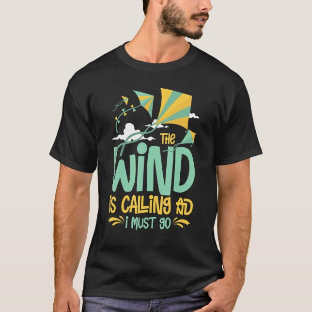 Kite Flying Beginner Wind Stunt Kite Quotes T-Shirt (Vorderseite)