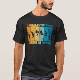 Kitesurfer stornieren alles, was wir haben Wind T-Shirt