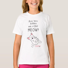 Kitst du mich gleich in T - Shirt? T-Shirt