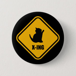 Kitten Crossing Cat Lover Street Zeichen Button