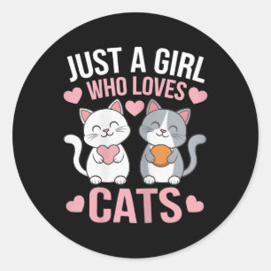 Kitten Just a Girl, die Lieben Katzen Shirt Niedli Runder Aufkleber