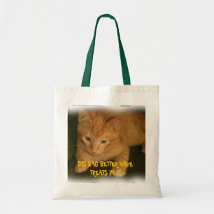 Kitty "Diese Tasche sollte besser Leckerlis enthal