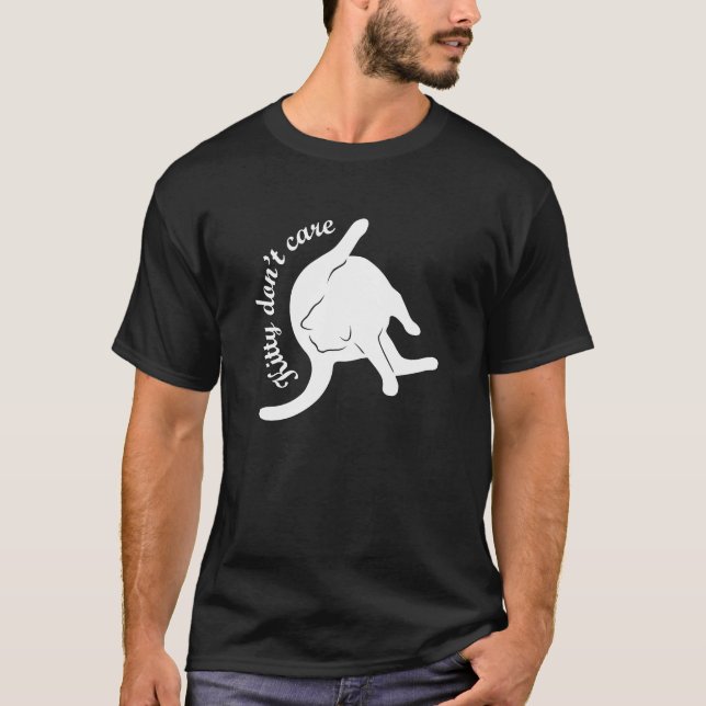 Kitty interessieren sich nicht Shirt - die Katze, (Vorderseite)