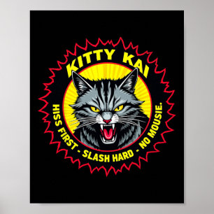 Kitty Kai - Zisch zuerst - Hart schlagen - Kein Mä Poster
