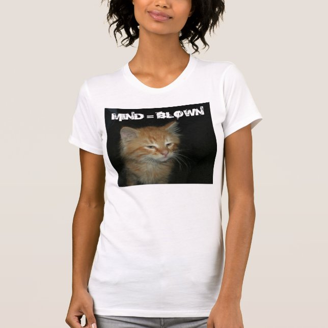 Kitty "MIND = BLOWN" Frauen Jersey T - Shirt (Vorderseite)