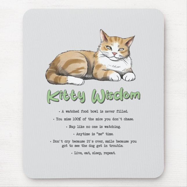 Kitty Wisdom - Funny Cat Rules with a Brown Cat Mousepad (Vorne)