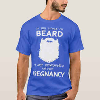 Kitzeln Sie mir den Bart T-Shirt