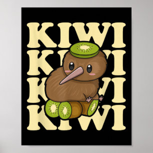 Kiwi Neuseeland Zitat für einen Kiwi-Vogelliebhabe Poster