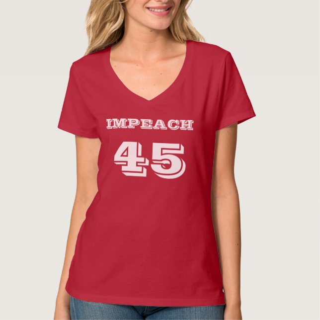 "Klagen Sie 45" Anti-Trumpf an T-Shirt (Vorderseite)
