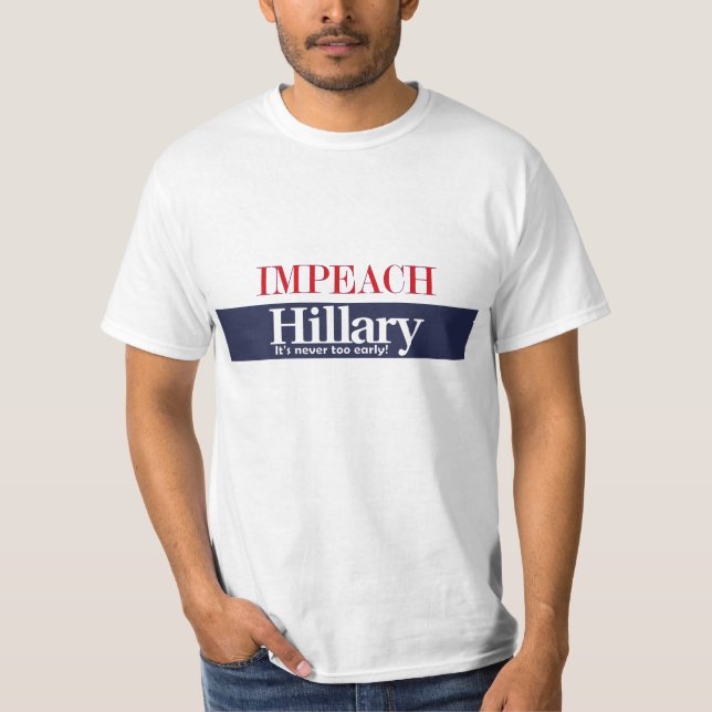 Klagen Sie Hillary an T-Shirt (Vorderseite)