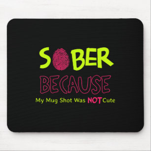 Klar, weil meine Tasse Shot war nicht Niedlich Fin Mousepad