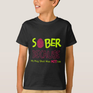 Klar, weil meine Tasse Shot war nicht Niedlich Fin T-Shirt