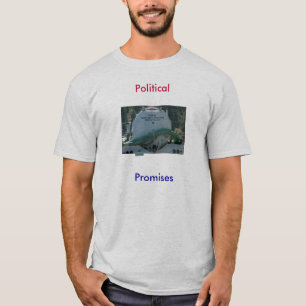 Klärgrube, politische Versprechen T-Shirt