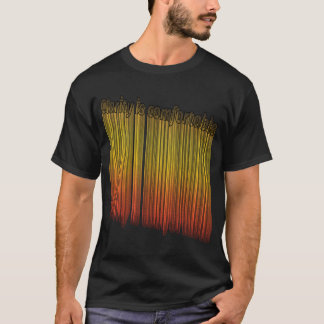 Klarheit ist bequem EN T-Shirt
