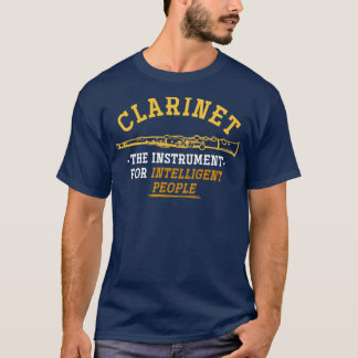 Klarinette zum Instrument für intelligente Mensche T-Shirt