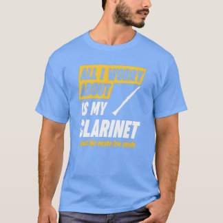 Klarinettenspieler Zitate lustig T-Shirt