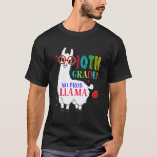 Klasse 10 Keine Probleme Llama Aplaca Zehn Klasse T-Shirt