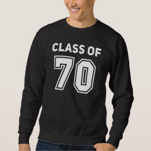 Klasse 1970 College Abiturtreffen Klasse Von Sweatshirt