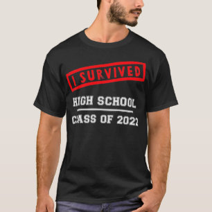 Klasse 2022 Oberstufe I überlebte Schulabschluss T-Shirt