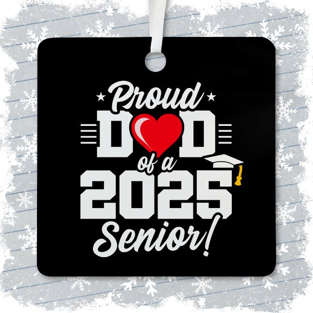 Klasse 2025 Abschluss Proud Vater Senior 2025 Ornament Aus Metall (Von Creator hochgeladen)