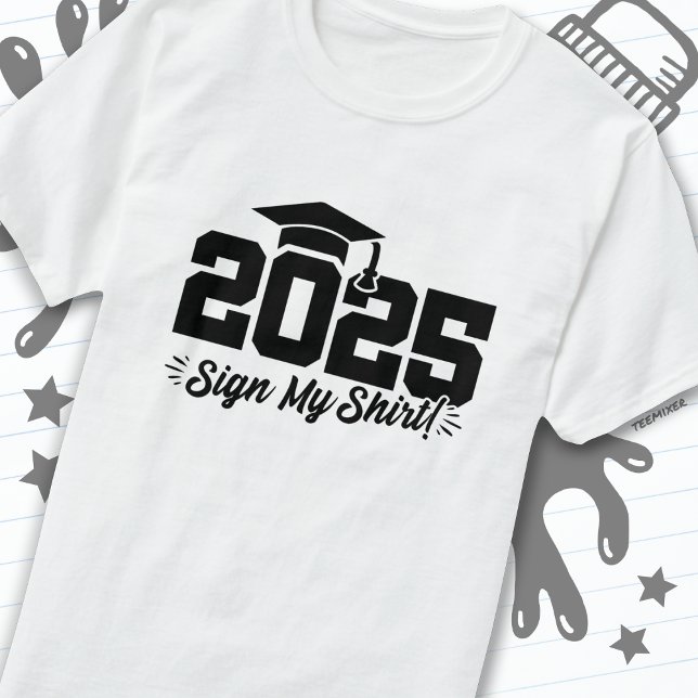 Klasse 2025 Abschluss Unterschreiben Mein Shirt Se (Von Creator hochgeladen)
