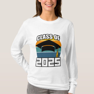 Klasse 2025 - Hochrangiges Abschluss-Senior-Jahr T-Shirt