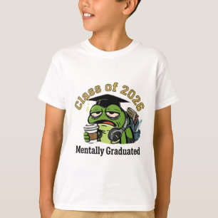 Klasse 2026 Mental Absolvent Müder Frosch T-Shirt