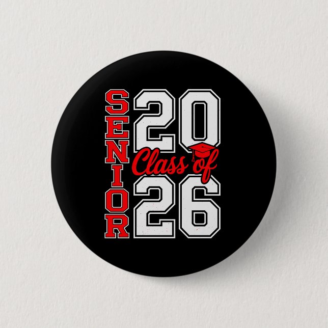 Klasse 2026 Senior 26 Rot Abschluss Absolvent Button (Vorderseite)