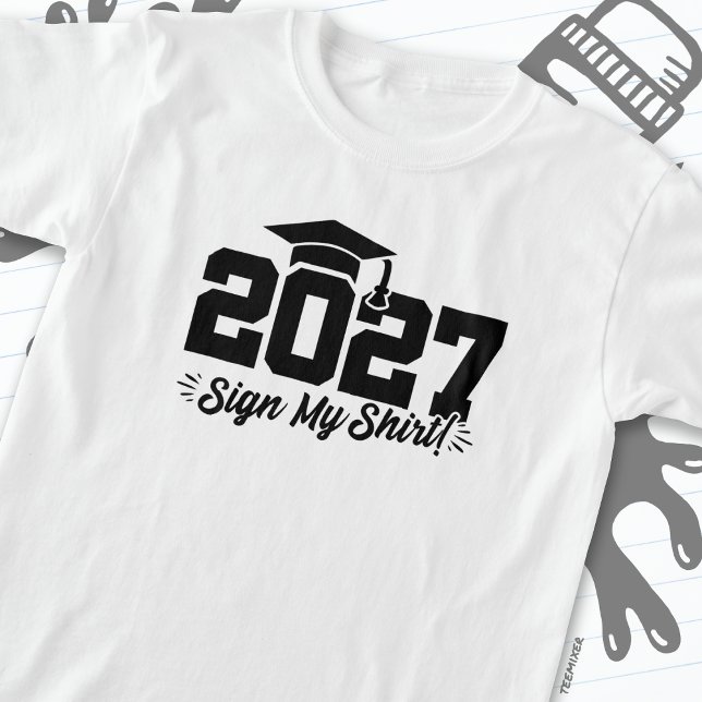 Klasse 2027 Abschluss Unterschreiben Mein Shirt Se (Von Creator hochgeladen)