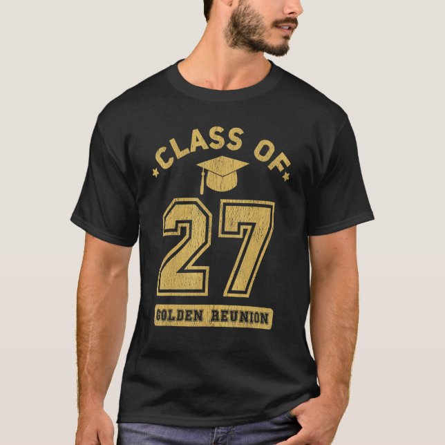 Klasse 2027 Uni Highschool Abschluss Reunio T-Shirt (Vorderseite)