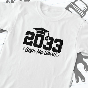 Klasse 2033 Abschluss Unterschreiben Mein Shirt Se