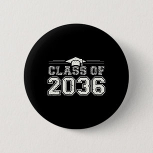 Klasse 2036 wächst mit meinem Abschluss 2036 Button