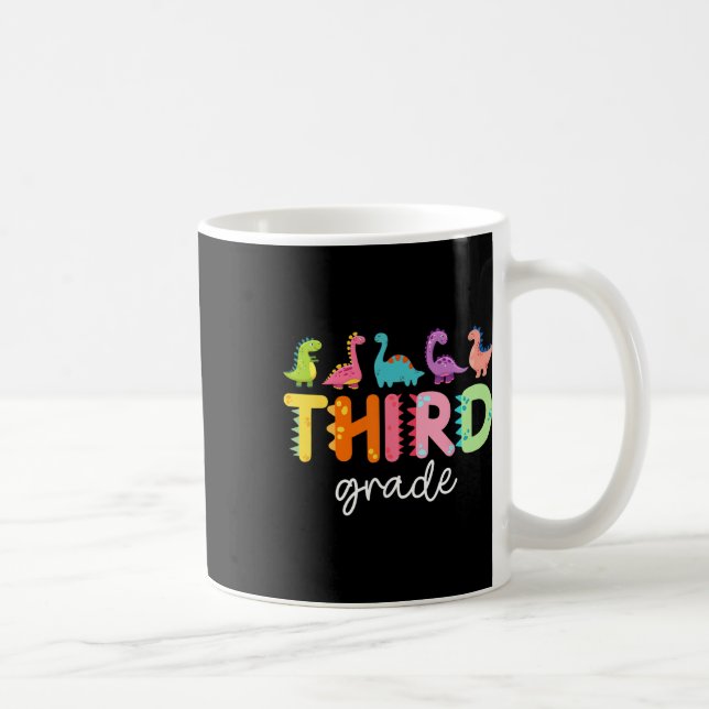 Klasse 3 Dinosaurier Zurück zur Schule Erster Schu Kaffeetasse (Rechts)