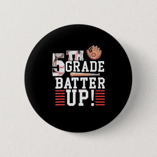Klasse 5 Erster Schultag Klasse 5 Batter hoch Button