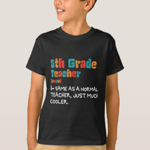 Klasse 5 unterrichten Zurück zur Schule Lehrer der T-Shirt