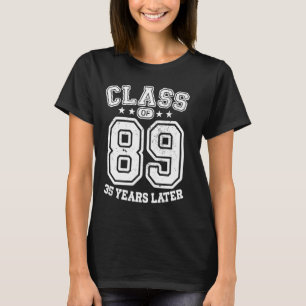 Klasse 89 35. High School Alumni 35 Yrs 2024 Colle T-Shirt