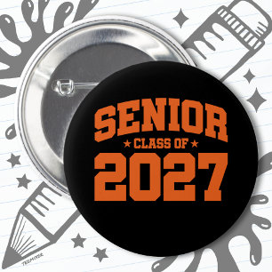 Klasse des Abschlusses der Oberstufe 2027 Senior 2 Button