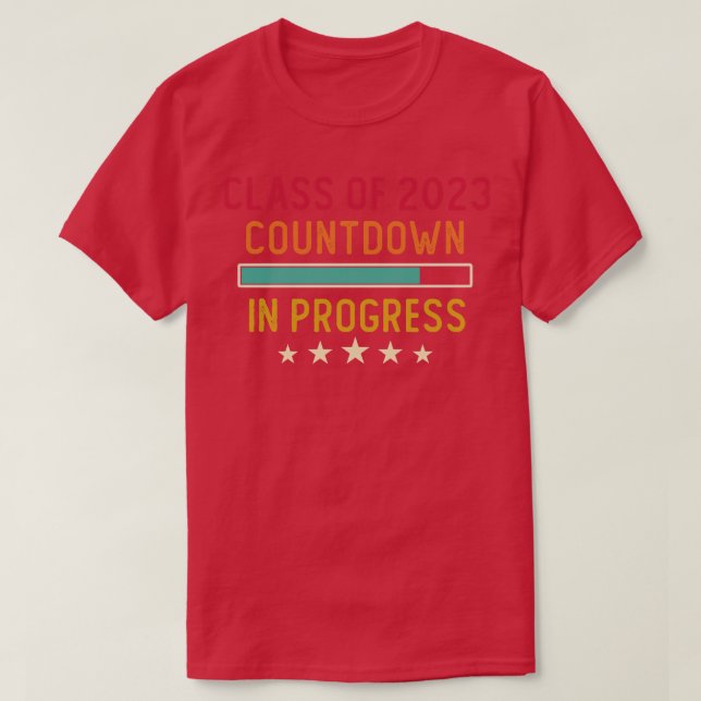 Klasse des Countdown 2023 in Progress 1 T-Shirt (Design vorne)