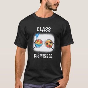 Klasse Entlassen Sonnenbrille Lehrer Sommerferien T-Shirt