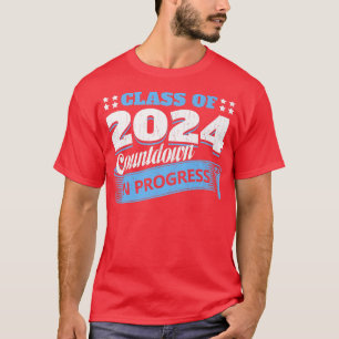 Klasse of 2024 Countdown Funny Graduate Student Gr T-Shirt