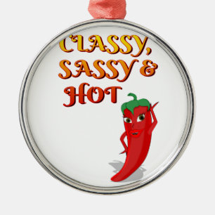 Klasse Sassy und heiße Pfeffer-Diva Silbernes Ornament