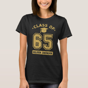 Klasse von 1965 Uni Highschool Abschluss Reunio T-Shirt